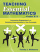 Book cover of: Teaching Essential Mathematics, Grades K-8. By: Timothy J. McNamara