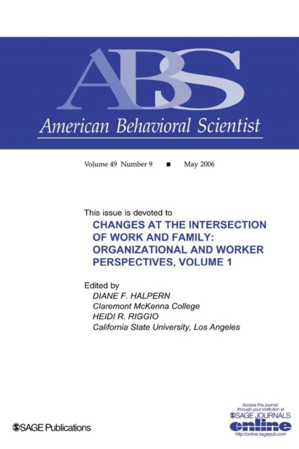 Book cover of: Changes at the Intersection of Work and Family, Volume 1