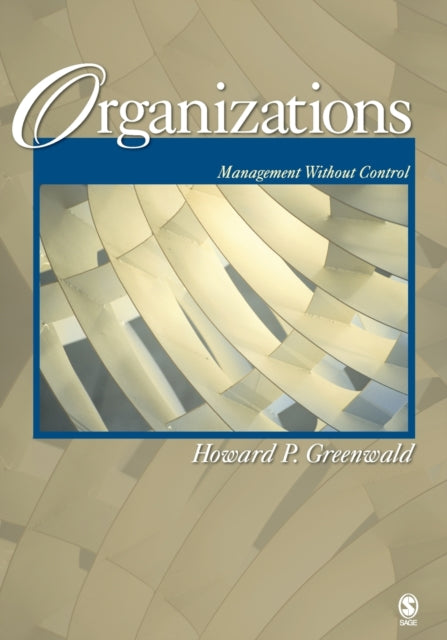 Book cover of: Organizations. By: Howard P. Greenwald