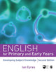 Book cover of: English for Primary and Early Years. By: Ian Eyres