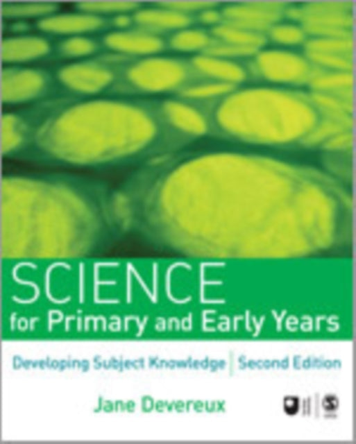 Book cover of: Science for Primary and Early Years. By: Jane Devereux