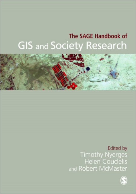 The SAGE Handbook of GIS and Society