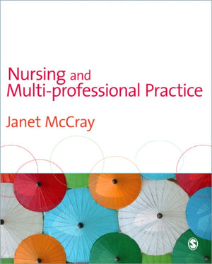 Nursing and Multi-Professional Practice