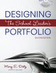 Book cover of: Designing the School Leader's Portfolio. By: Mary E. Dietz