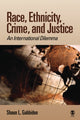 Book cover of: Race, Ethnicity, Crime, and Justice. By: Shaun L. Gabbidon
