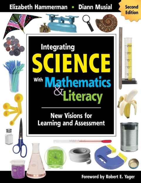 Integrating Science With Mathematics & Literacy