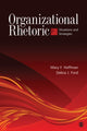 Book cover of: Organizational Rhetoric. By: Mary F. Hoffman