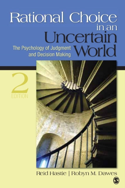 Book cover of: Rational Choice in an Uncertain World. By: Reid Hastie