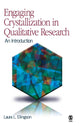 Book cover of: Engaging Crystallization in Qualitative Research. By: Laura L. Ellingson