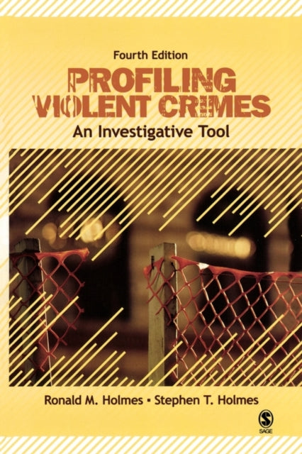 Book cover of: Profiling Violent Crimes. By: Ronald M. Holmes