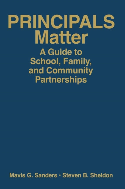 Book cover of: Principals Matter. By: Mavis G. Sanders