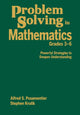 Book cover of: Problem Solving in Mathematics, Grades 3-6. By: Alfred S. Posamentier