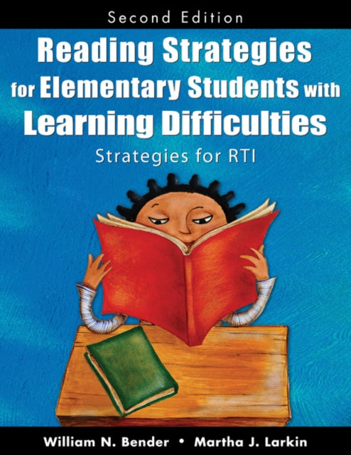 Book cover of: Reading Strategies for Elementary Students With Learning Difficulties. By: William N. Bender