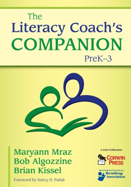 Book cover of: Literacy Coach’s Companion, PreK–3. By: Maryann Mraz