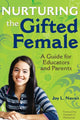Book cover of: Nurturing the Gifted Female. By: Joy L. Navan