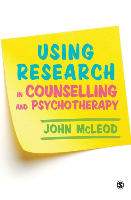 Book cover of: Using Research in Counselling and Psychotherapy. By: John McLeod