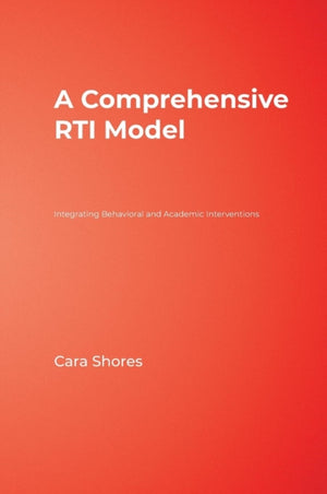 A Comprehensive RTI Model