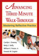 Book cover of: Advancing the Three-Minute Walk-Through. By: Carolyn J. Downey