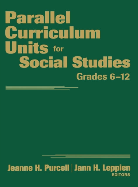 Book cover of: Parallel Curriculum Units for Social Studies, Grades 6-12