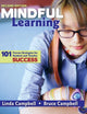 Book cover of: Mindful Learning. By: Campbell, Linda