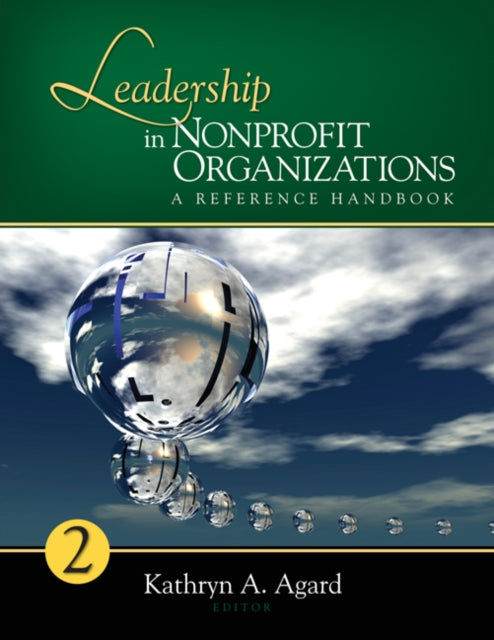 Book cover of: Leadership in Nonprofit Organizations. By: Kathryn A. Agard