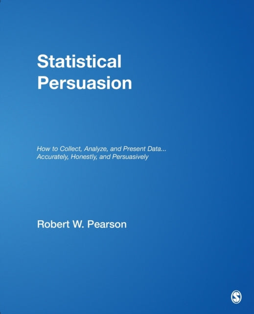 Book cover of: Statistical Persuasion. By: R. W. Pearson