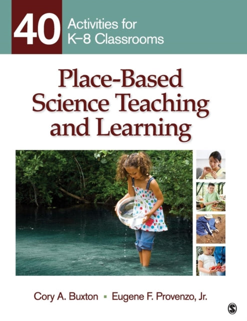 Book cover of: Place-Based Science Teaching and Learning. By: Cory A. Buxton