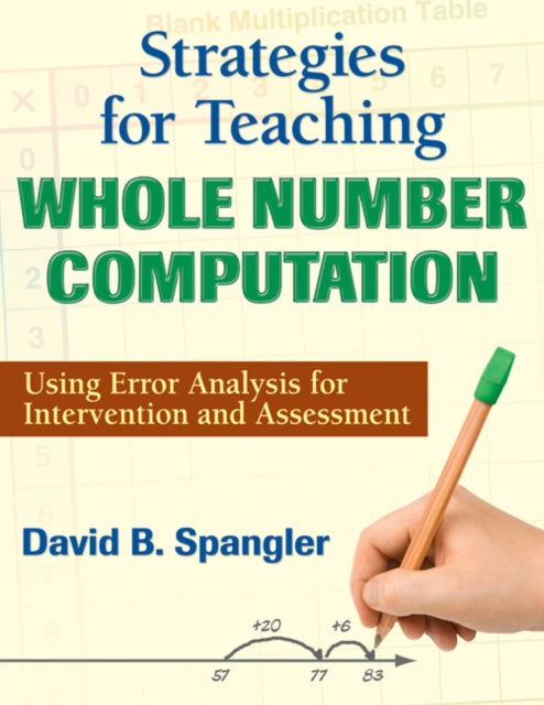 Book cover of: Strategies for Teaching Whole Number Computation. By: David B. Spangler