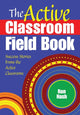 Book cover of: Active Classroom Field Book. By: Ron J. Nash