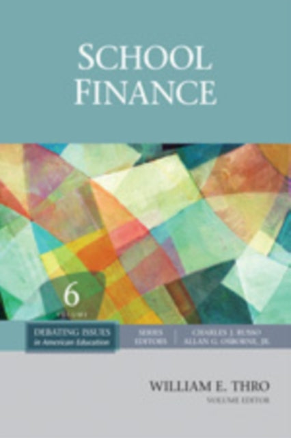 Book cover of: School Finance. By: William E. Thro