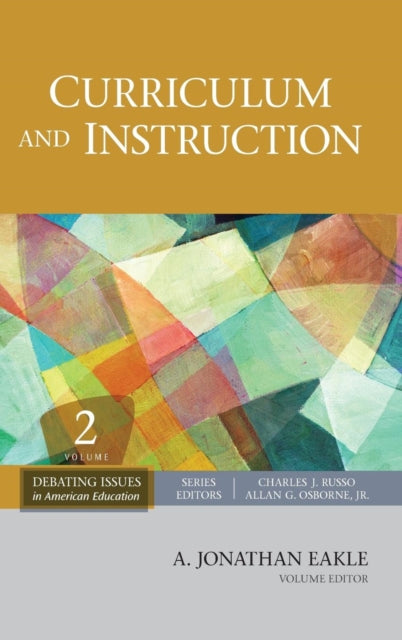 Book cover of: Curriculum and Instruction. By: A. Jonathan Eakle