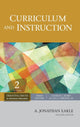 Book cover of: Curriculum and Instruction. By: A. Jonathan Eakle