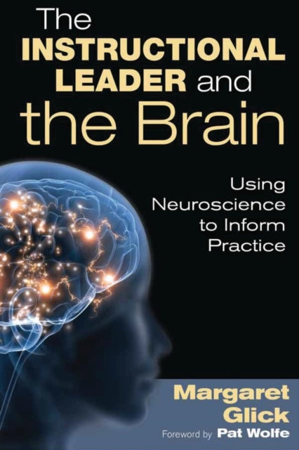 Book cover of: Instructional Leader and the Brain. By: Margaret Glick
