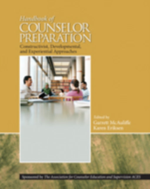 Book cover of: Handbook of Counselor Preparation. By: Garrett McAuliffe