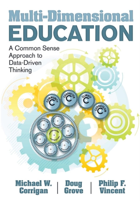 Book cover of: Multi-Dimensional Education. By: Michael W. Corrigan