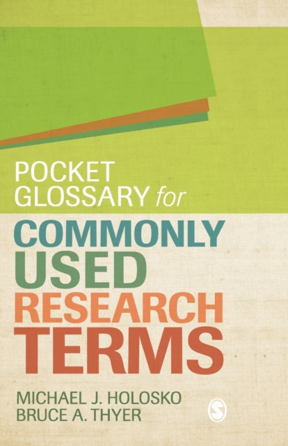 Book cover of: Pocket Glossary for Commonly Used Research Terms. By: Michael J. Holosko