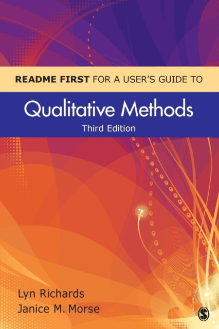 Book cover of: README FIRST for a User's Guide to Qualitative Methods. By: Lyn Richards