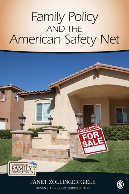 Book cover of: Family Policy and the American Safety Net. By: Janet Zollinger Giele