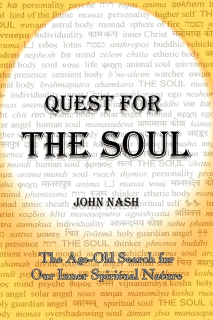 Book cover of: Quest for the Soul. By: John Nash