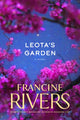 Book cover of: Leota's Garden. By: Francine Rivers