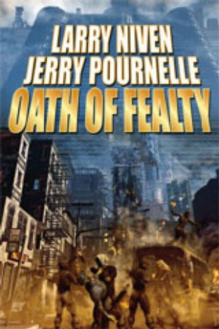 Book cover of: Oath of Fealty. By: Larry Niven