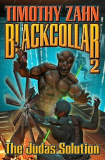 Book cover of: Blackcollar: The Judas Solution. By: Theodor Zahn