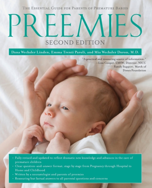 Book cover of: Preemies - Second Edition. By: Dana Wechsler Linden