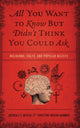 Book cover of: All You Want to Know But Didn't Think You Could Ask