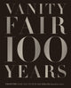 Book cover of: Vanity Fair 100 Years