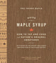 Book cover of: Crown Maple Guide to Maple Syrup. By: Robb Turner