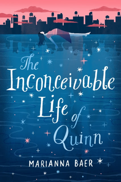Book cover of: Inconceivable Life of Quinn. By: Marianna Baer