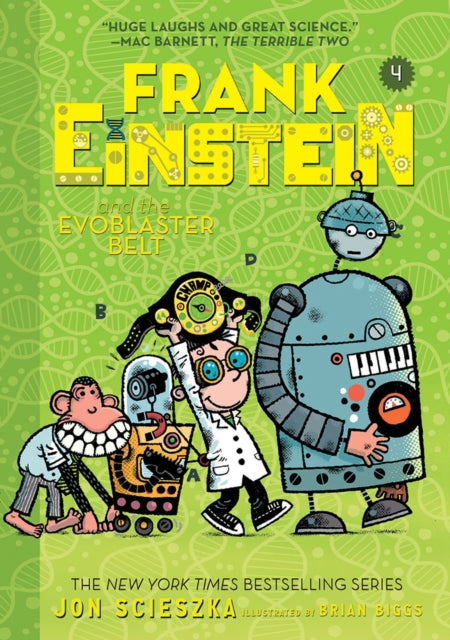 Frank Einstein ja EvoBlasteri vöö (Frank Einsteini sari #4)