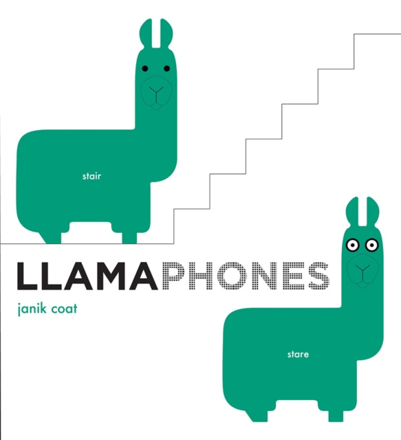 Book cover of: Llamaphones. By: Janik Coat