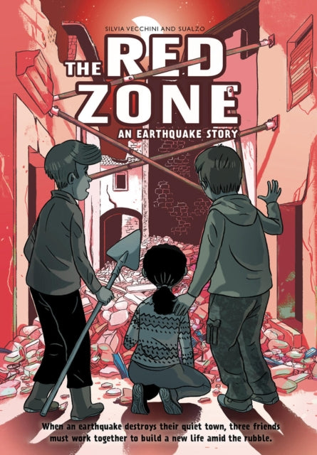 Book cover of: Red Zone: An Earthquake Story. By: Silvia Vecchini